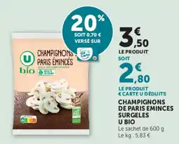 U Express Champignons de paris eminces surgeles u bio offre