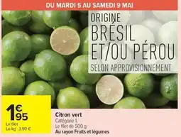 Carrefour Drive Citron vert offre