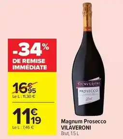 Carrefour Drive Vilaveroni - magnum prosecco offre