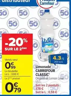 Carrefour Drive Carrefour - classic limonade offre