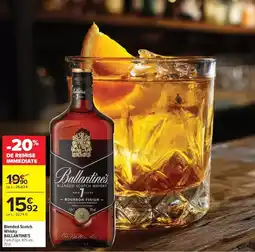 Carrefour Drive Ballantine's - blended scotch whisky offre