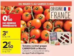 Carrefour Drive Carrefour - tomates cocktail grappe le marché offre