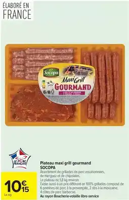 Carrefour Drive Socopa - plateau maxi grill gourmand offre