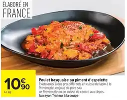 Carrefour Drive Canard - poulet basquaise au piment d'espelette offre