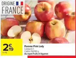 Carrefour Drive Pink lady - pomme offre