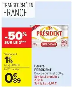 Carrefour Drive Président - beurre offre