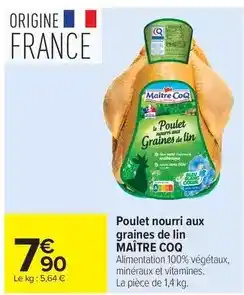 Carrefour Drive Maître coq - poulet nourri aux graines de lin offre