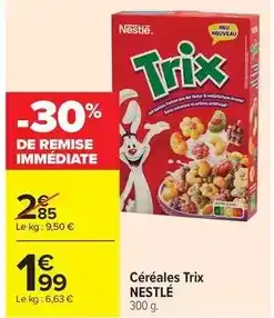 Carrefour Drive Nestlé - céréales trix offre