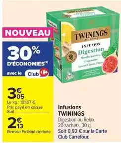 Carrefour Drive Twinings - infusions offre