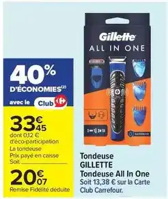 Carrefour Drive Gillette - tondeuse all in one offre