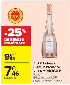 Carrefour Drive A.o.p. coteaux d'aix en provence offre