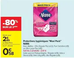 Carrefour Drive Nana - protections hygiéniques maxi pack offre