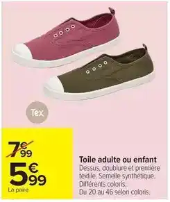 Carrefour Drive Tex - toile adulte ou enfant offre
