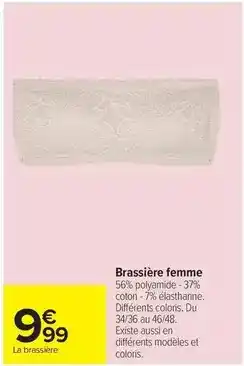 Carrefour Drive Brassière femme offre