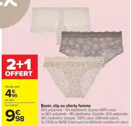 Carrefour Drive Boxer, slip ou shorty femme offre