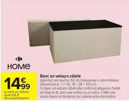 Carrefour Drive Banc en velours côtelé offre