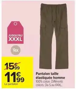 Carrefour Drive Tex - pantalon taille élastiquee homme offre