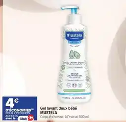 Carrefour Drive Mustela - gel lavant doux bébé offre