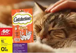 Carrefour Market Catisfactions - pâtisfactions pour chats offre