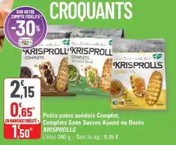 G20 Petits pains suédois complet complets sans sucres ajouté ou dorés krisprolls offre