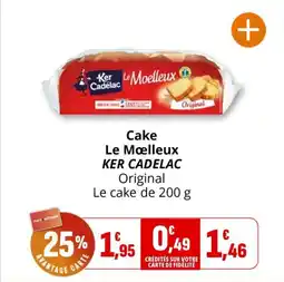Coccimarket Cake le moelleux ker cadelac offre