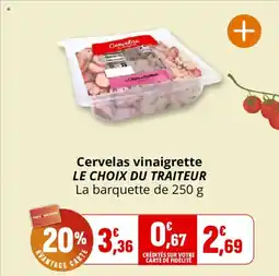 Coccinelle Supermarché Cervelas vinaigrette le choix du traiteur offre
