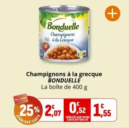 Coccinelle Supermarché Champignons à la grecque bonduelle offre