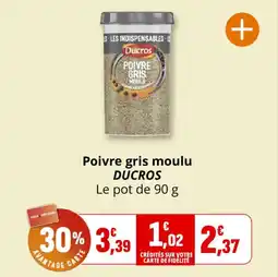 Coccinelle Supermarché Poivre gris moulu ducros offre