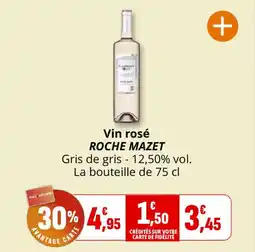 Coccinelle Supermarché Vin rosé roche mazet offre