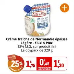 Coccinelle Supermarché Crème fraîche de normandie épaisse légère elle & vire offre