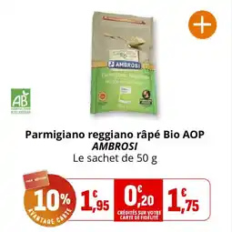 Coccinelle Supermarché Parmigiano reggiano râpé bio aop ambrosi offre