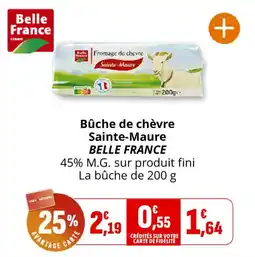 Coccinelle Supermarché Bûche de chèvre sainte-maure belle france offre