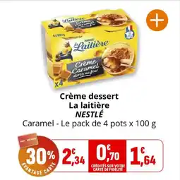 Coccinelle Supermarché Crème dessert la laitière nestlé offre