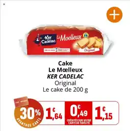 Coccinelle Supermarché Cake le moelleux ker cadelac offre