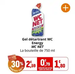 Coccinelle Supermarché Gel détartrant wc energy wc net offre