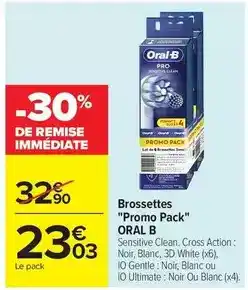 Carrefour Market Oral-b - brossettes promo pack offre