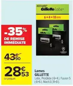 Carrefour Market Gillette - lames offre