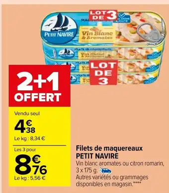 Carrefour Market Filets de maquereaux Petit Navire offre