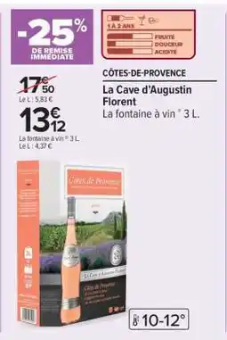 Carrefour La Cave d’Augustin Florent offre