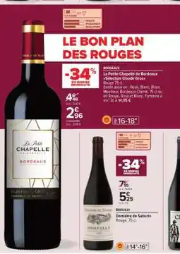 Carrefour La Petite Chapelle de Bordeaux Sélection Claude Gros offre