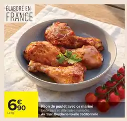 Carrefour Pilon de poulet avec os mariné offre