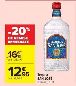 Carrefour Market Tequila SAN JOSÉ offre