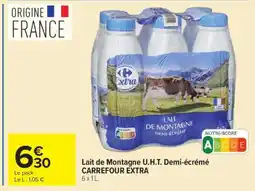 Carrefour Market Lait de Montagne U.H.T. demi-écrémé CARREFOUR EXTRA offre