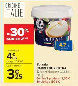 Carrefour Market Burrata CARREFOUR EXTRA offre