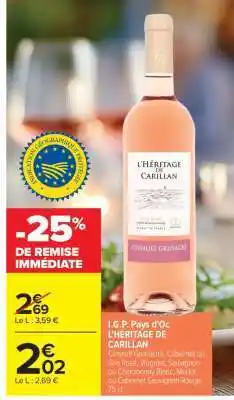 Carrefour Market I.G.P. PAYS D'OC L'HÉRITAGE DE CARILLAN offre
