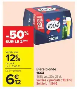 Carrefour Market Bière Blonde 1664 offre