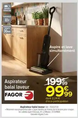 Carrefour Market Aspirateur balai laveur offre