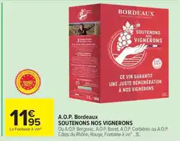 Carrefour A.O.P. Bordeaux SOUTENONS NOS VIGNERONS offre