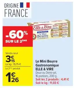 Carrefour Le Mini Beurre Gastronomique Elle & Vire offre