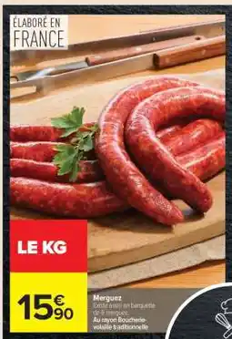 Carrefour Merguez offre